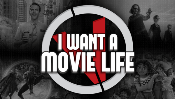 I Want A Movie Life